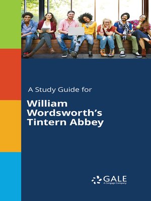 cover image of A Study Guide for William Wordsworth's "Tintern Abbey"
